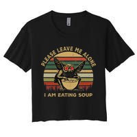 Mothman Eating Soup Please Leave Me Alone I Am Eating Soup Crop Top