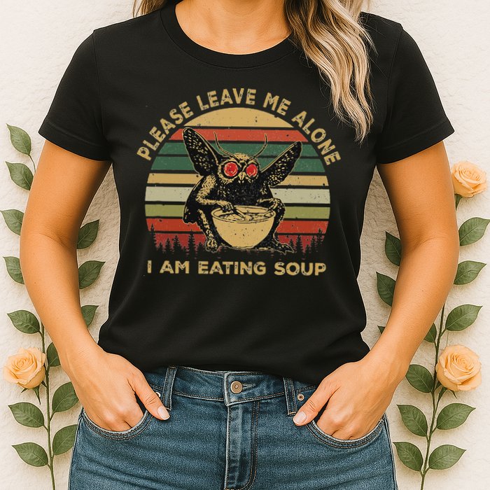 Mothman Eating Soup Please Leave Me Alone I Am Eating Soup Womens T-Shirt