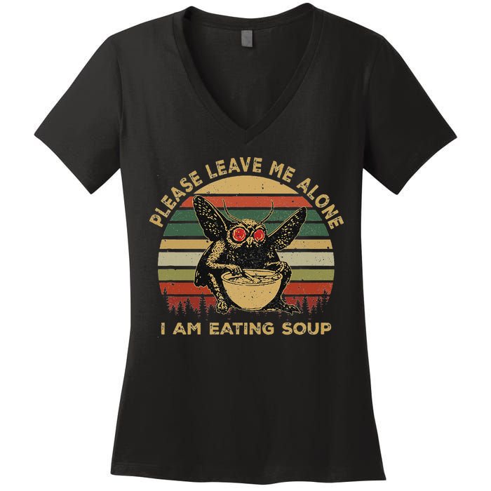 Mothman Eating Soup Please Leave Me Alone I Am Eating Soup Women's V-Neck T-Shirt
