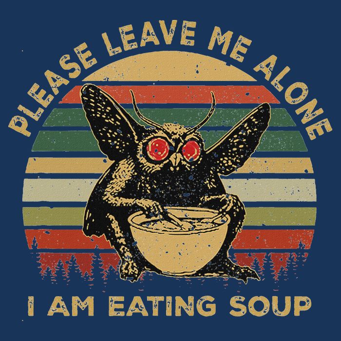 Mothman Eating Soup Please Leave Me Alone I Am Eating Soup Infant Baby Jersey Bodysuit