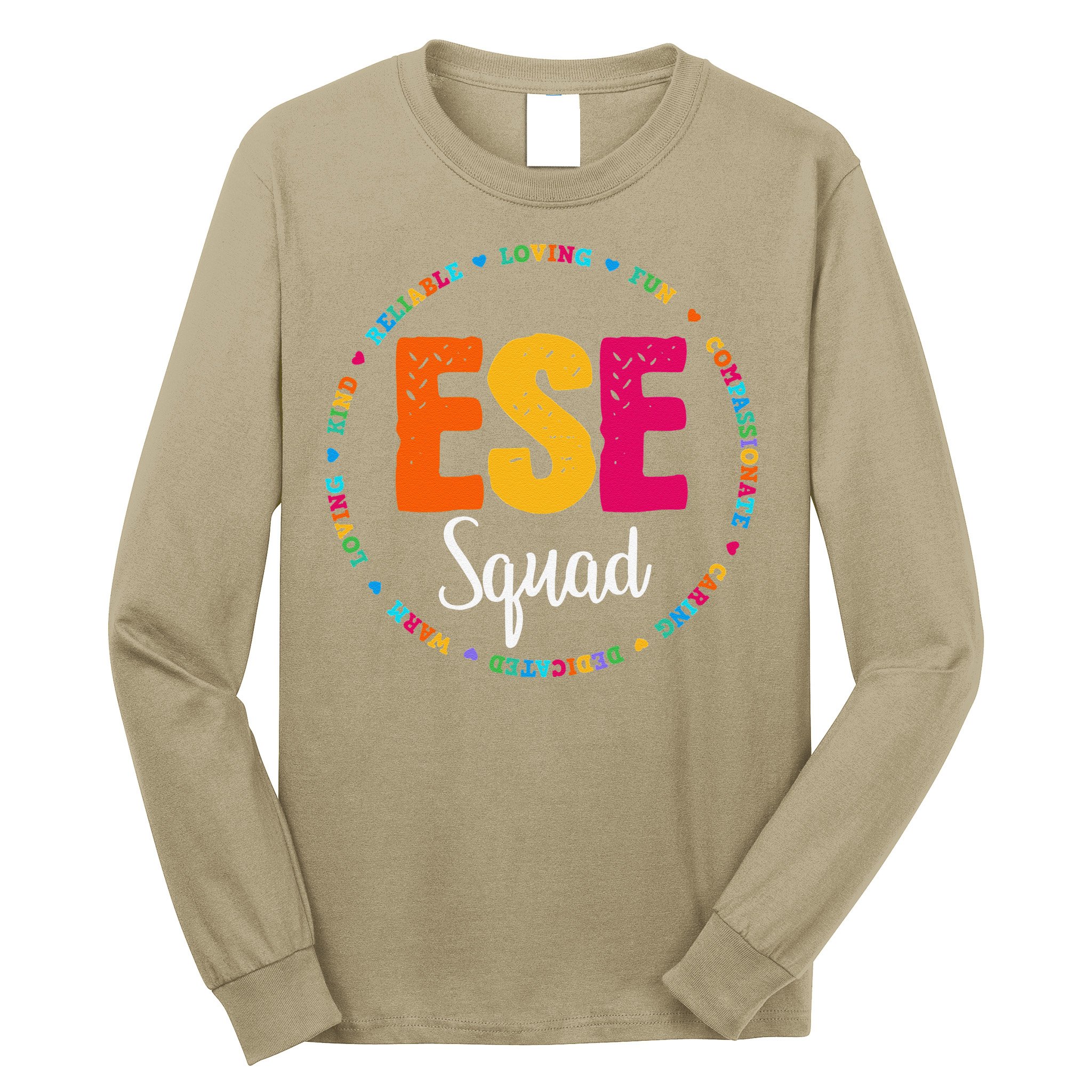 Matching ESE Squad First Last Day Team Teacher Student Tribe Long Sleeve Shirt
