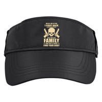 Mess With My Family And They'll Never Find Your Body Adult Drive Performance Visor