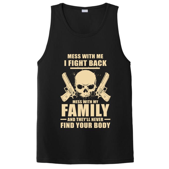 Mess With My Family And They'll Never Find Your Body PosiCharge Competitor Tank