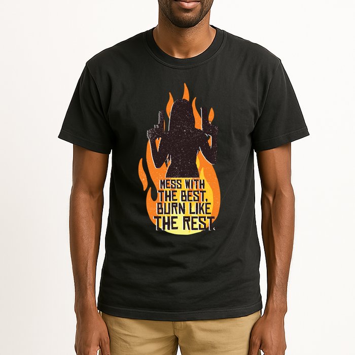 Mess With The Best Burn Like The Rest Tall T-Shirt