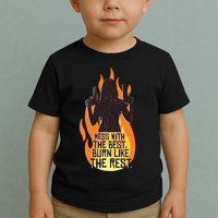 Mess With The Best Burn Like The Rest Toddler T-Shirt