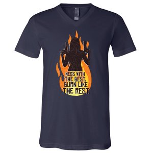 Mess With The Best Burn Like The Rest V-Neck T-Shirt