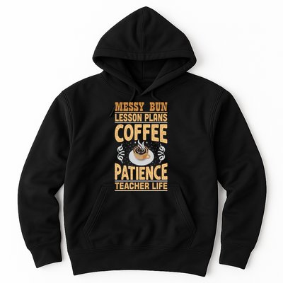 Messy Bun Lesson Plans Funny Teacher Hoodie