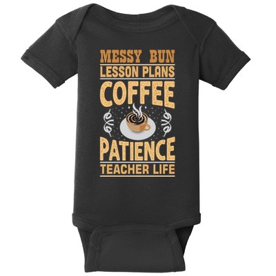 Messy Bun Lesson Plans Funny Teacher Baby Bodysuit