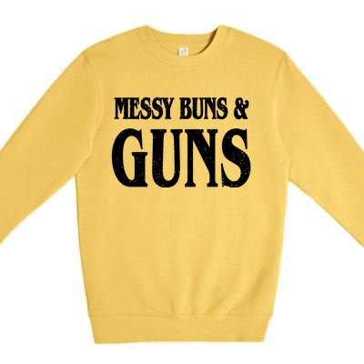 Messy Buns And Guns Premium Crewneck Sweatshirt