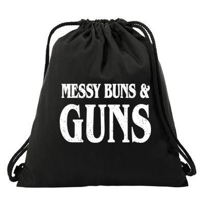 Messy Buns And Guns Drawstring Bag