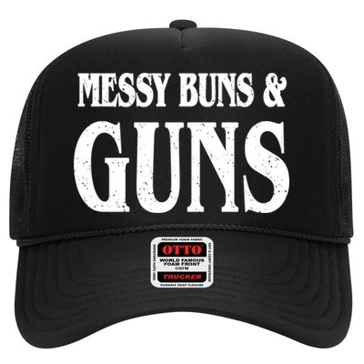 Messy Buns And Guns Trucker Hat