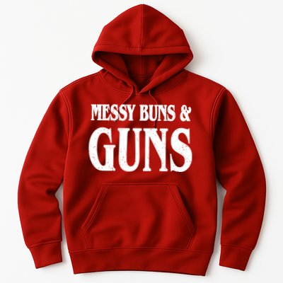 Messy Buns And Guns Hoodie