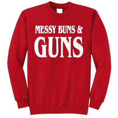 Messy Buns And Guns Sweatshirt