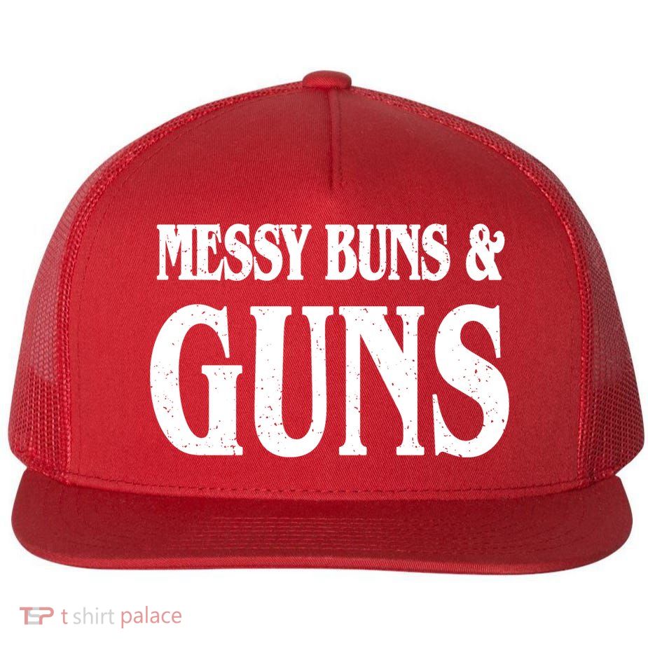 Messy Buns And Guns Flatbill Hat