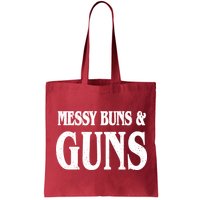 Messy Buns And Guns Bag