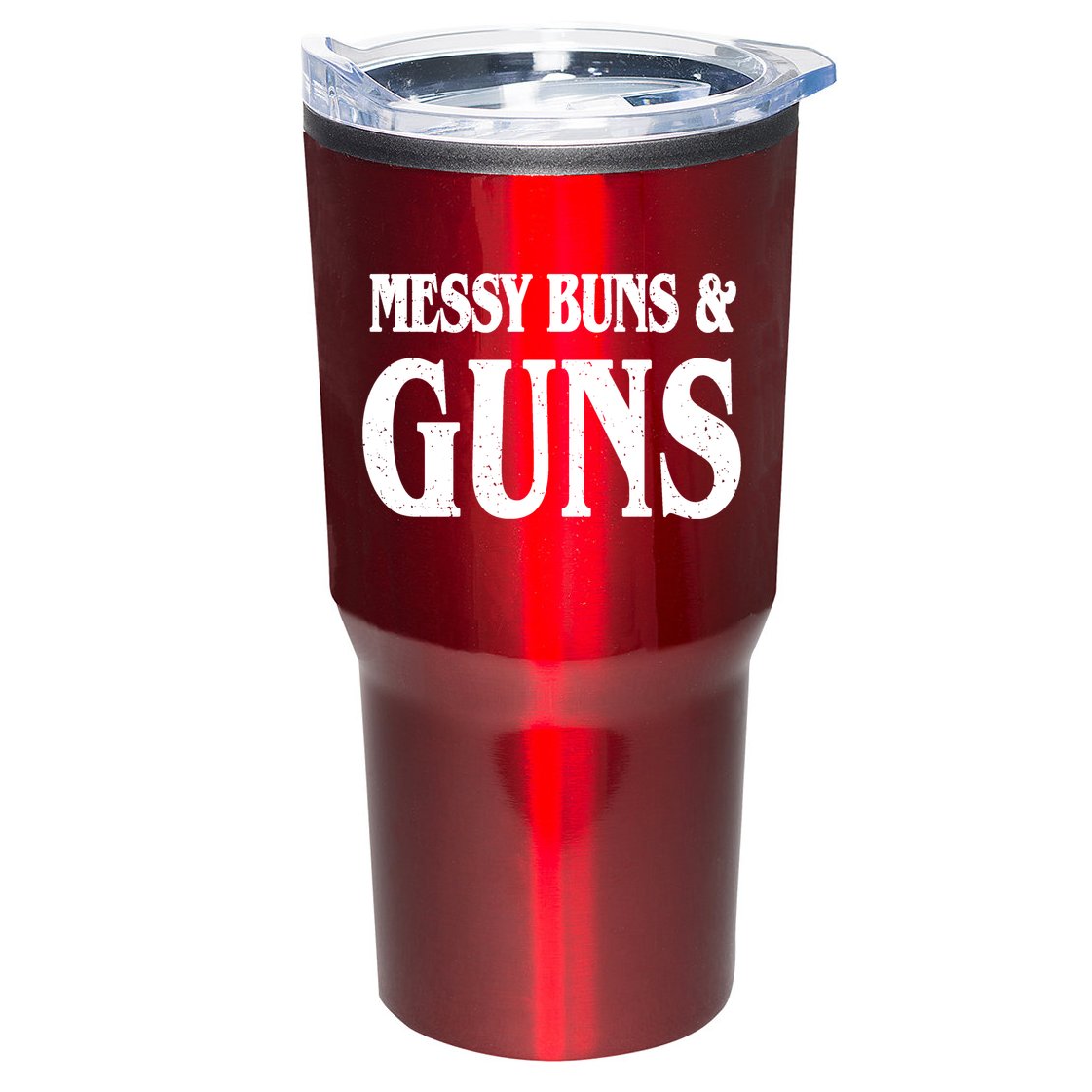 Messy Buns And Guns Tumbler