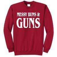 Messy Buns And Guns Tall Sweatshirt