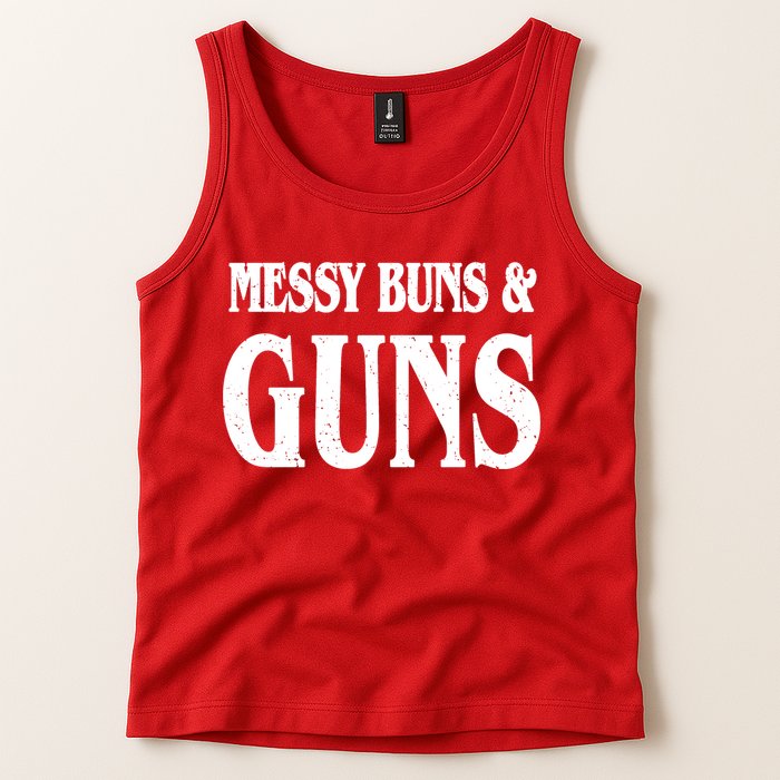 Messy Buns And Guns Tank Top