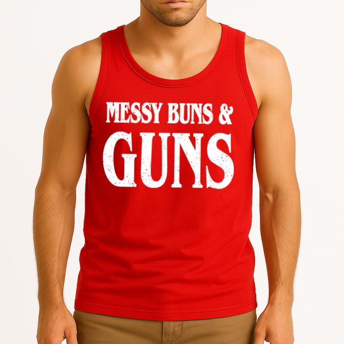 Messy Buns And Guns Tank Top