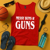 Messy Buns And Guns Tank Top