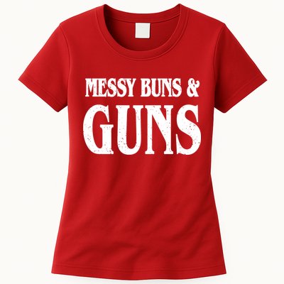 Messy Buns And Guns Womens T-Shirt