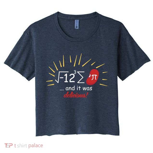 Math Equation Teachers Funny Quote On Them Crop Top