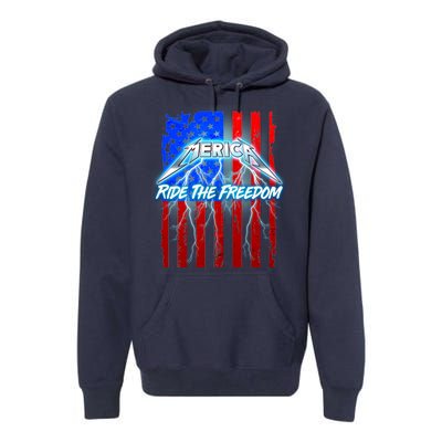 Metal Merica Ride The Freedom Premium Hoodie