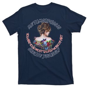 Metamorphosis Work Of Art T-Shirt