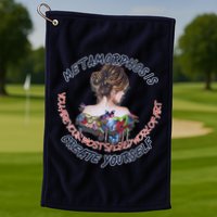 Metamorphosis Work Of Art Golf Towel