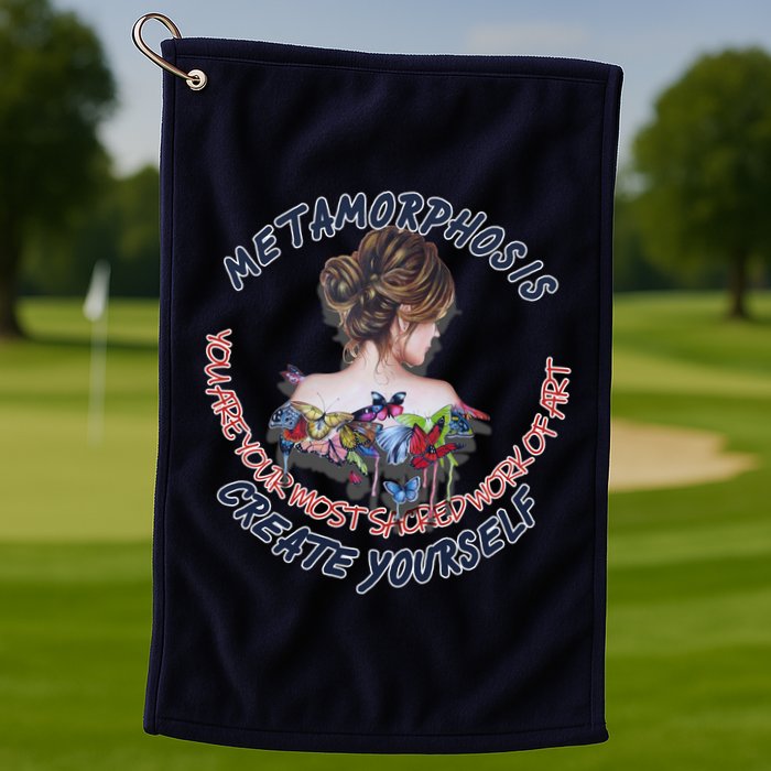 Metamorphosis Work Of Art Golf Towel