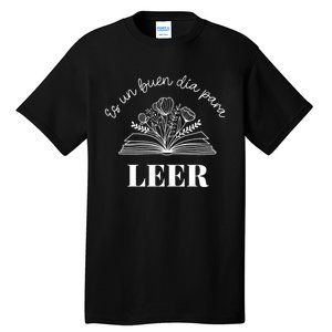 Maestra Es Un Buen Dia Para Leer Spanish Book Lover Bibliote Tall T-Shirt