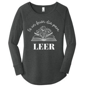 Maestra Es Un Buen Dia Para Leer Spanish Book Lover Bibliote Women's Perfect Tri Tunic Long Sleeve Shirt