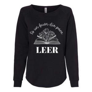 Maestra Es Un Buen Dia Para Leer Spanish Book Lover Bibliote Womens California Wash Sweatshirt