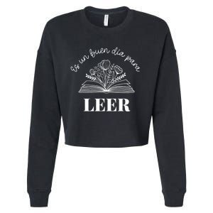 Maestra Es Un Buen Dia Para Leer Spanish Book Lover Bibliote Cropped Pullover Crew