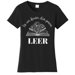 Maestra Es Un Buen Dia Para Leer Spanish Book Lover Bibliote Women's T-Shirt