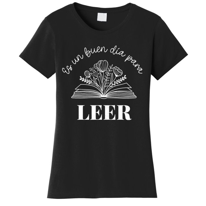 Maestra Es Un Buen Dia Para Leer Spanish Book Lover Bibliote Women's T-Shirt