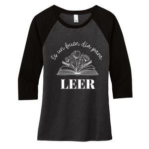 Maestra Es Un Buen Dia Para Leer Spanish Book Lover Bibliote Women's Tri-Blend 3/4-Sleeve Raglan Shirt