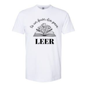 Maestra Es Un Buen Dia Para Leer Spanish Book Lover Bibliote Softstyle CVC T-Shirt