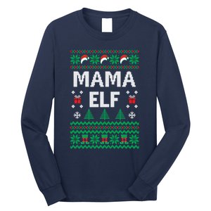 Mama Elf Ugly Christmas Long Sleeve Shirt