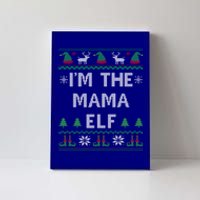 Mama Elf Ugly Christmas Mom Mother Great Gift Canvas