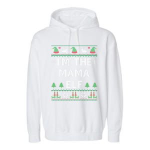 Mama Elf Ugly Christmas Mom Mother Great Gift Garment-Dyed Fleece Hoodie