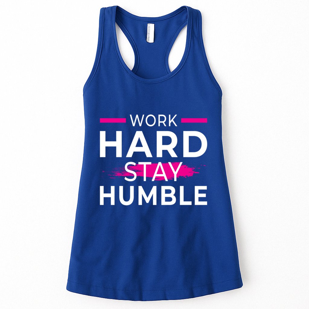 Motivational Entrepreneur Work Hard Stay Humble Gift Womens Tank Top