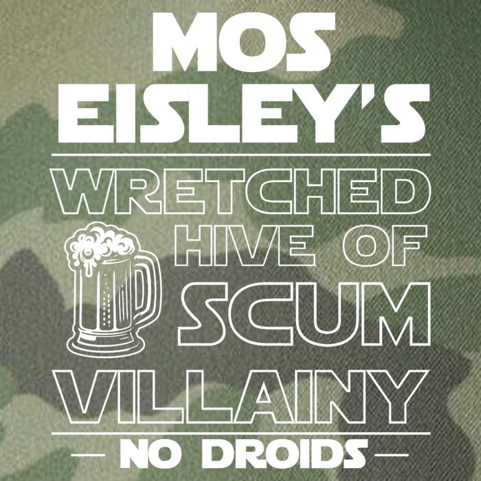 Mos EisleyS Wretched Hive Of Scum Villainy No Droids Legacy Tie Dye Trucker Hat