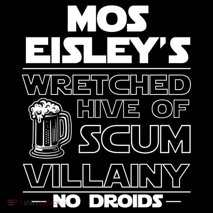 Mos EisleyS Wretched Hive Of Scum Villainy No Droids Drawstring Bag