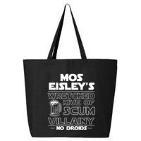 Mos EisleyS Wretched Hive Of Scum Villainy No Droids 25L Jumbo Tote
