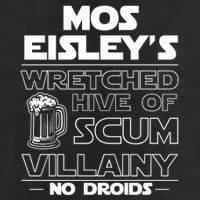 Mos EisleyS Wretched Hive Of Scum Villainy No Droids 25L Jumbo Tote