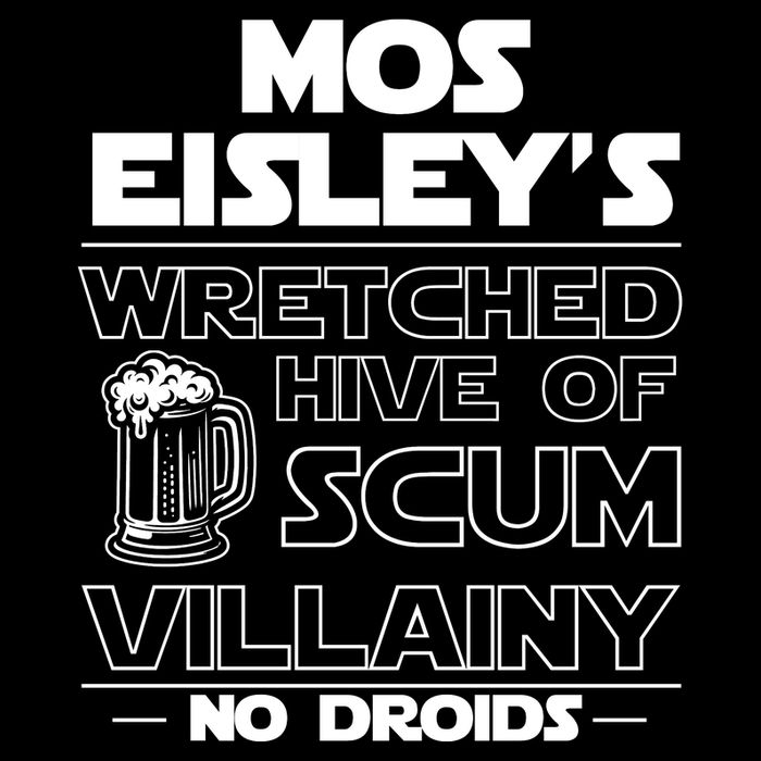 Mos EisleyS Wretched Hive Of Scum Villainy No Droids Tank Top