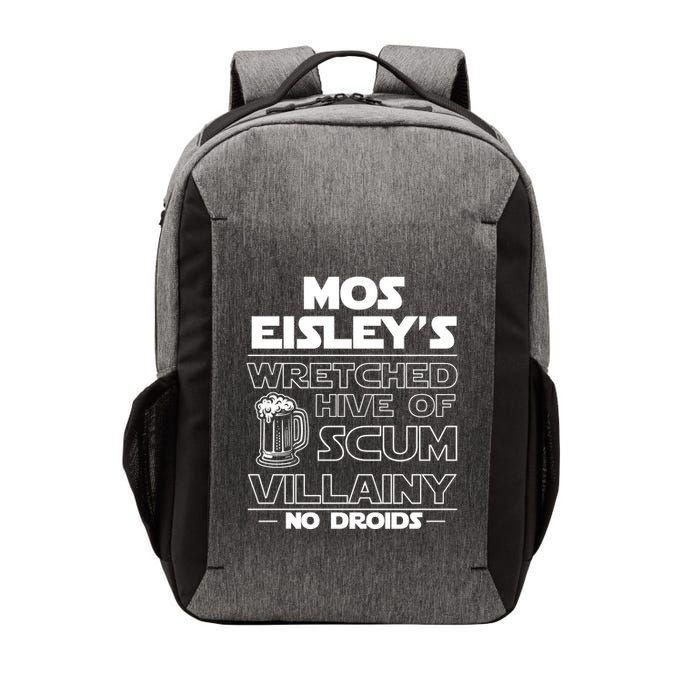 Mos EisleyS Wretched Hive Of Scum Villainy No Droids Vector Backpack