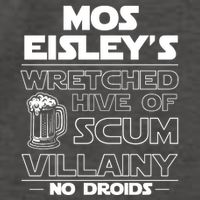 Mos EisleyS Wretched Hive Of Scum Villainy No Droids Vector Backpack