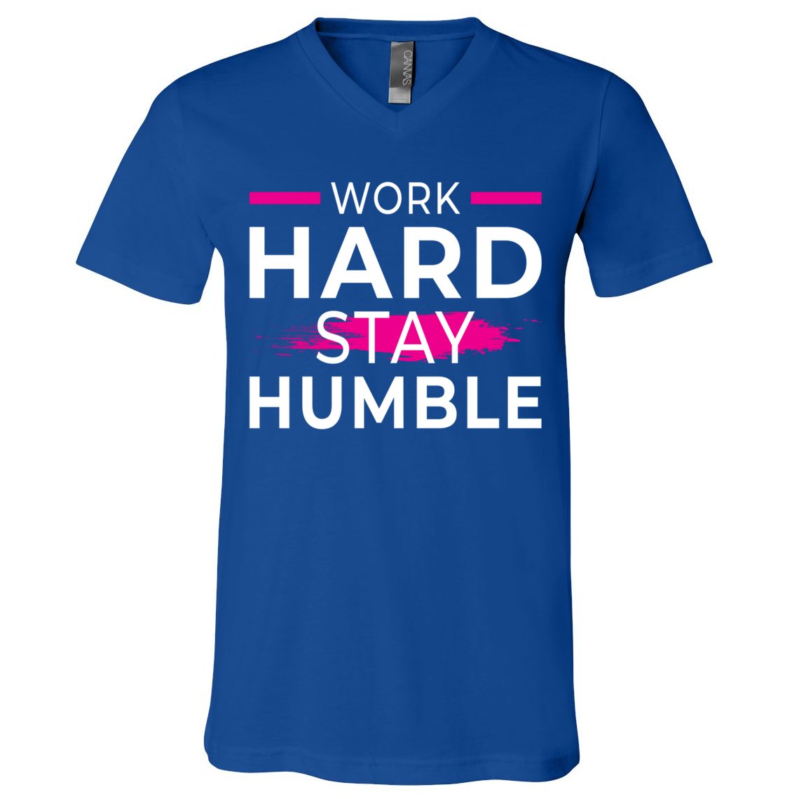 Motivational Entrepreneur Work Hard Stay Humble Gift V-Neck T-Shirt